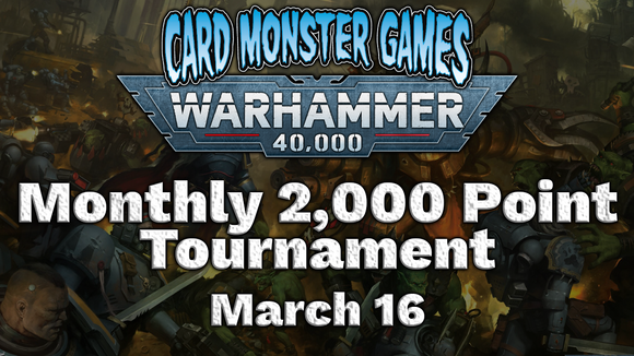 Warhammer Monthly 2,000 Point Tournament - March