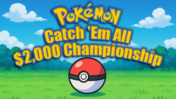 Pokemon: Catch 'Em All $2,000 Championship Entry Fee - Lexington