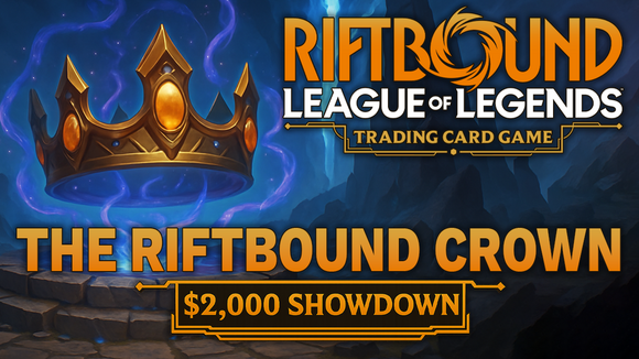 The Riftbound Crown: $2,000 Showdown Entry Fee