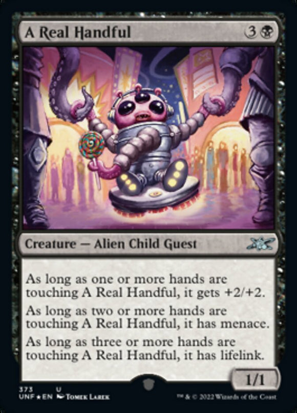 A Real Handful (Galaxy Foil) [Unfinity][FOIL]