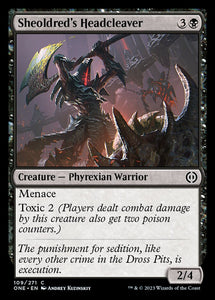 Sheoldred's Headcleaver [Phyrexia: All Will Be One][FOIL]