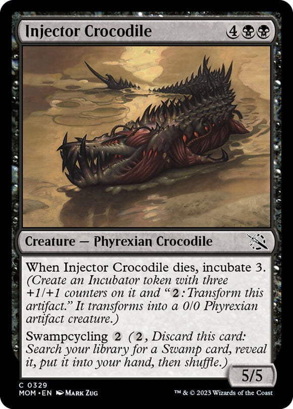 Injector Crocodile [March of the Machine]