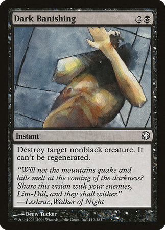 Dark Banishing [Coldsnap Theme Deck Reprints]