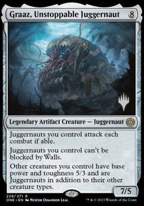 Graaz, Unstoppable Juggernaut [Promo Pack: Phyrexia: All Will Be One][FOIL]