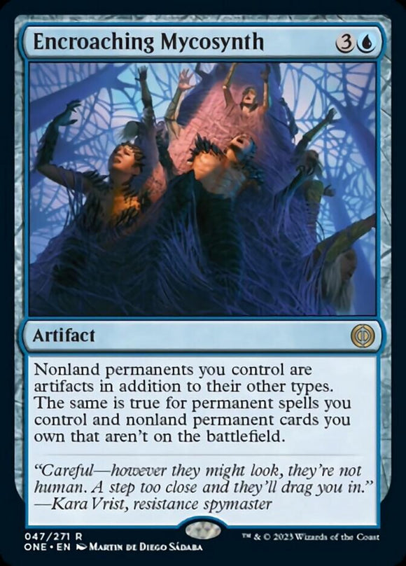 Encroaching Mycosynth [Phyrexia: All Will Be One]