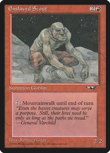 Enslaved Scout [Alliances]