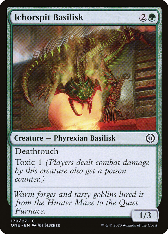 Ichorspit Basilisk [Phyrexia: All Will Be One]
