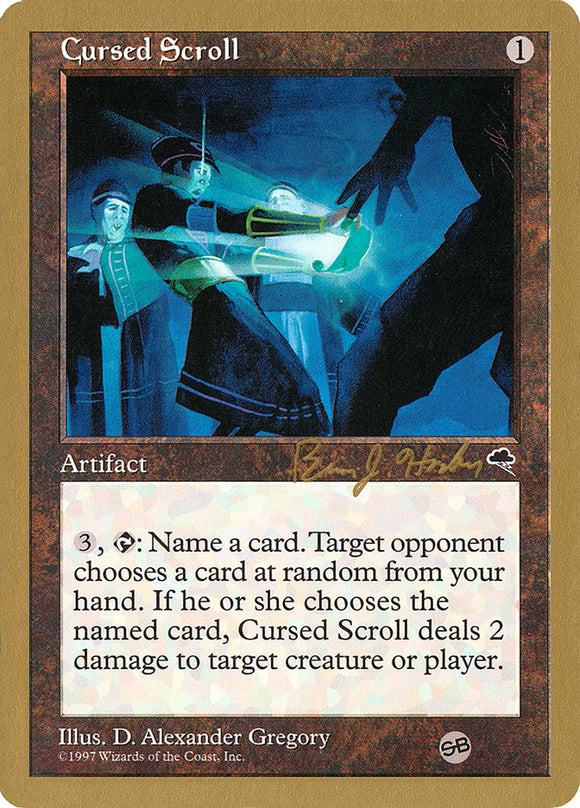 Cursed Scroll - 1998 Brian Hacker (TMP) (SB) [World Championship Decks]