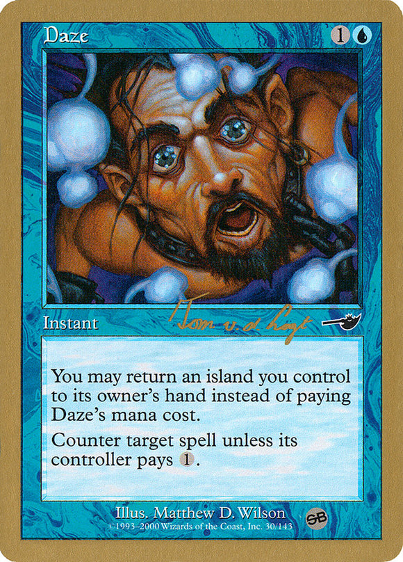 Daze - 2000 Tom van de Logt (NMS) [World Championship Decks]