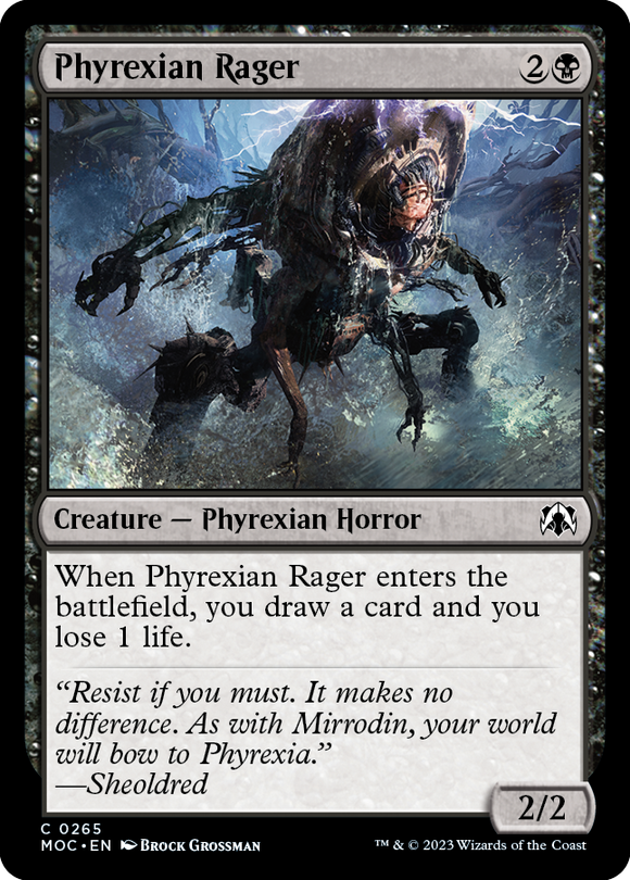 Phyrexian Rager [Commander: March of the Machine]