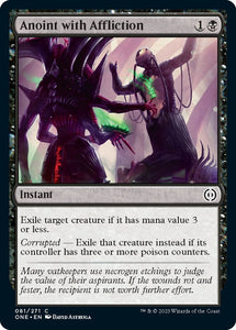 Anoint with Affliction [Phyrexia: All Will Be One]