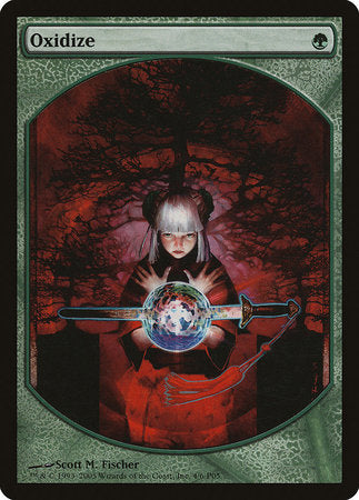 Oxidize [Magic Player Rewards]