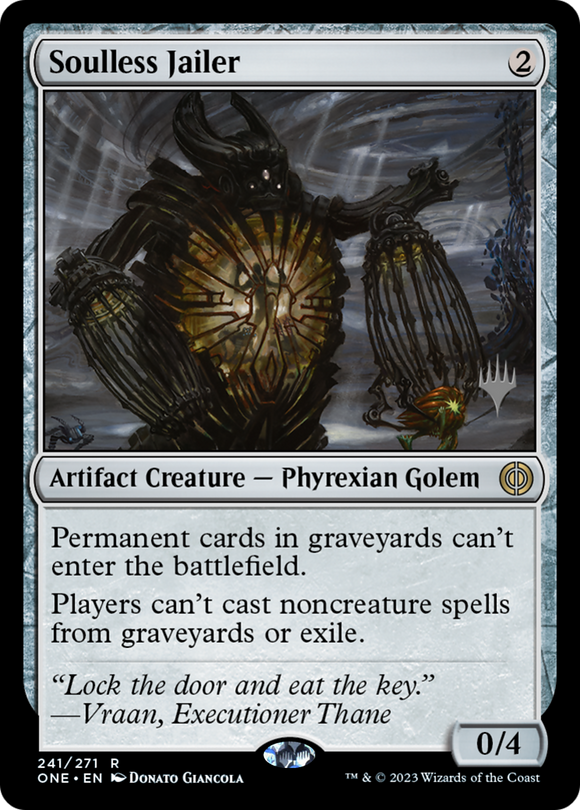Soulless Jailer [Promo Pack: Phyrexia: All Will Be One][FOIL]