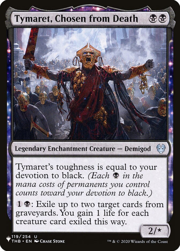 Tymaret, Chosen from Death (Showcase) [The List]