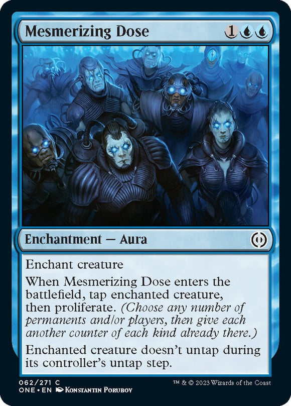 Mesmerizing Dose [Phyrexia: All Will Be One]