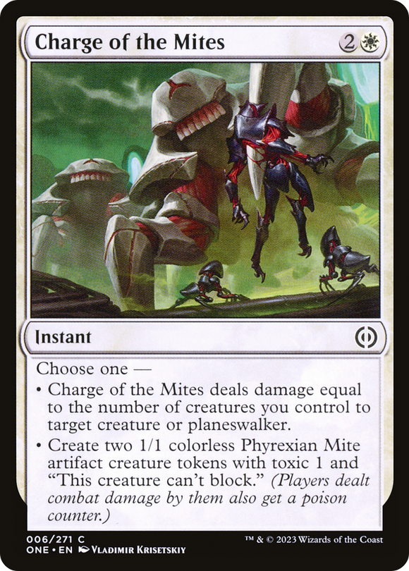 Charge of the Mites [Phyrexia: All Will Be One]