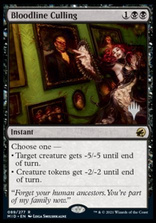 Bloodline Culling [Promo Pack: Innistrad: Midnight Hunt][FOIL]