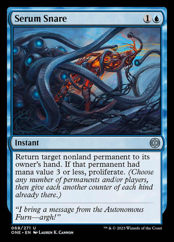 Serum Snare [Phyrexia: All Will Be One][FOIL]