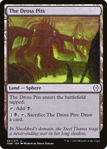 The Dross Pits [Phyrexia: All Will Be One][FOIL]