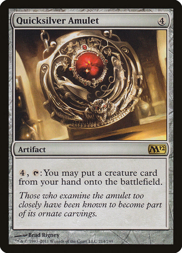 Quicksilver Amulet [Magic 2012 (M12)]