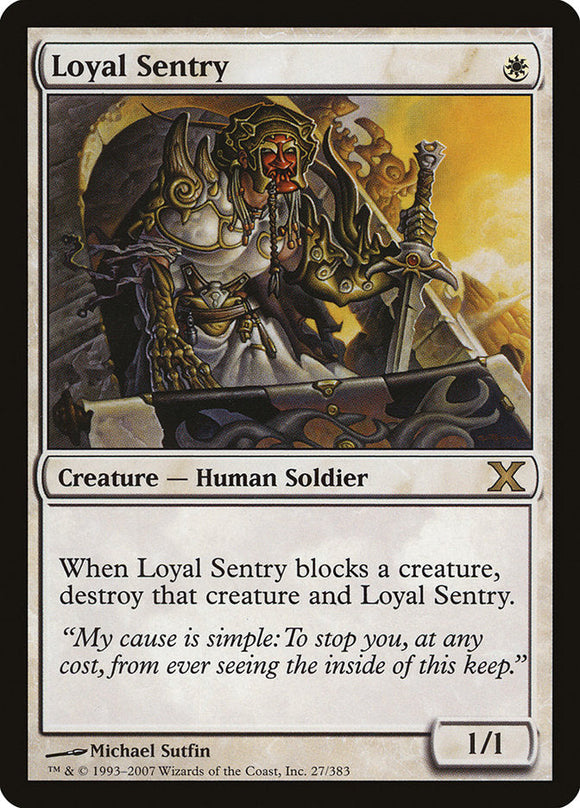 Loyal Sentry [10th Edition]