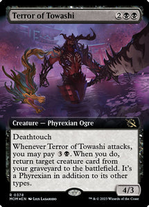 Terror of Towashi (Extended Art) [March of the Machine]